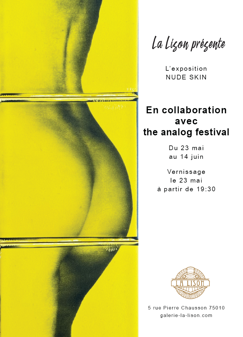 Exposition collective : Nude Skin (La Lison, Paris)